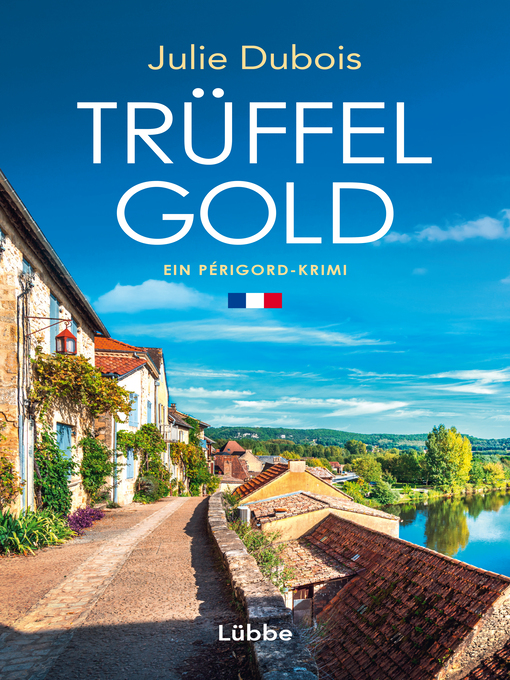 Title details for Trüffelgold by Julie Dubois - Available